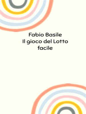 cover image of Il gioco del Lotto facile